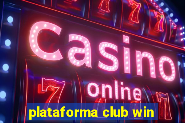 plataforma club win